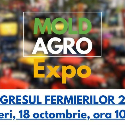 MoldAgro Expo 2024: Târgul dedicat fermierilor din Moldova