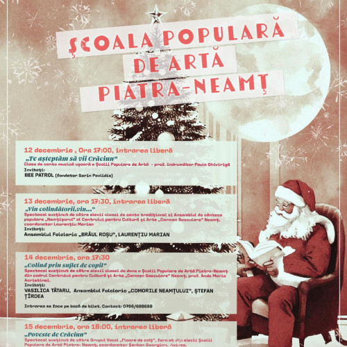 Spectacole festive organizate de Centrul pentru Cultura si Arte &quot;Carmen Saeculare&quot; Neamt