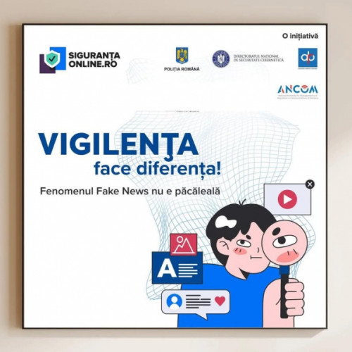 Impactul digitalizării asupra societății: campania „Vigilenta face diferența!”