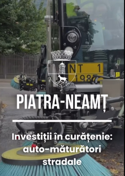 Primăria Piatra a achiziţionat… măturători